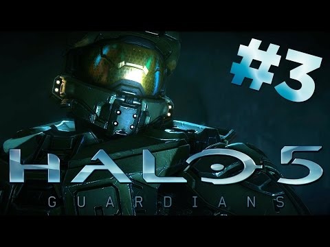 Halo 5: Guardians - Walkthrough Gameplay Part 3 [Mission 2: Blue Team] Campaign/Lets Play/Commentary