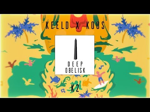 KEELD & KOOS - K2
