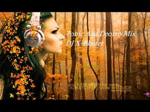 Ton!c Aka Deorro Mix 1