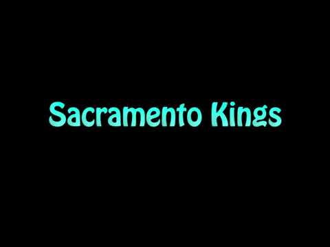 Learn How To Pronounce Sacramento Kings