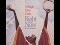 Chicago Mass Choir - Right Now