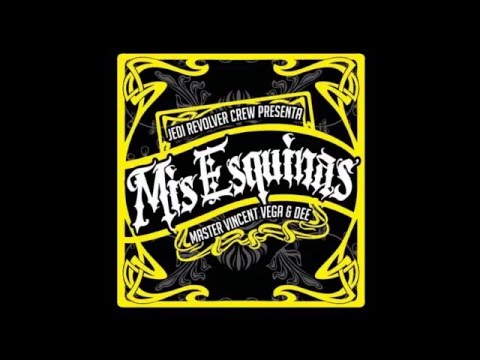 Master Vincent Vega & Dee - Mis esquinas.