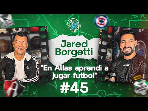 45 JARED BORGETTI | SANTOS | EL GOL A ITALIA EN 2002 | CUMPLÍ TODAS MIS METAS