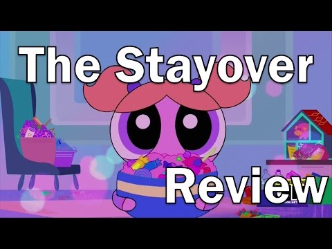 [Review] The Powerpuff Girls (2016) - The Stayover