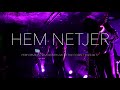 Hem Netjer - LIVE at cobalt 2023