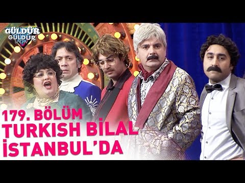Güldür Güldür Show 179. Bölüm | Turkish Bilal İstanbul'da