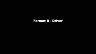 Format B - Driver