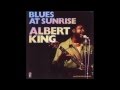 Albert King - Blues At Sunrise