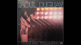 Vivant avec tôulllmônd (album complet) - Raôul Duguay
