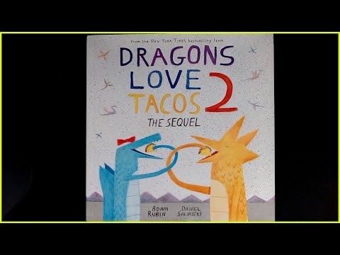 "Dragon's Love Tacos 2 the Sequel" presented by Brenda Sewell @MrsSewellsStorytime