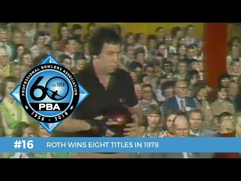 PBA 60th Anniversary Most Memorable Moments #16 - Roth Wins Eight Titles in 1978