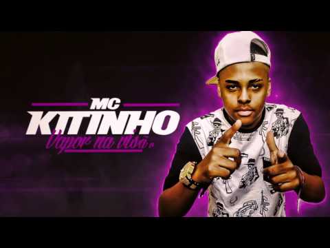 MC Kitinho - Vapor na Visao (Lyric Video) DJ R7