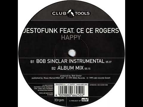 Jestofunk Feat Ce Ce Rogers - Happy (Bob Sinclar Remix)
