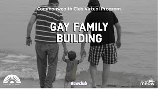 Gay Family Building