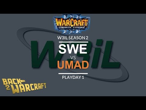 WC3 - W3IL S2 - Playday 1: SWE vs. uMaD