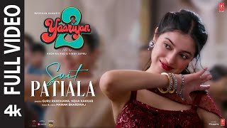 Suit Patiala(Full Video): Yaariyan 2 Divya Khosla 