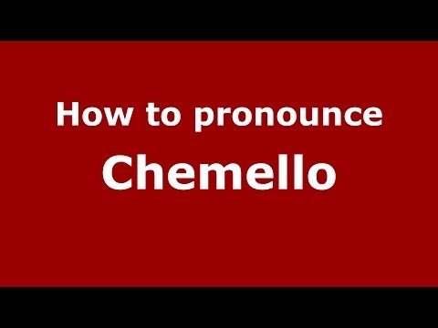 How to pronounce Chemello (Italian/Italy)  - PronounceNames.com
