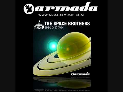 The Space Brothers - This Is Love (Original Mix)