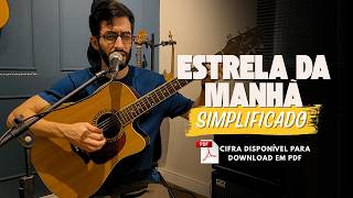 Estrela da manhã - Vídeo aula violão - [Simplificado]