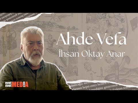 Ahde Vefa | İhsan Oktay Anar