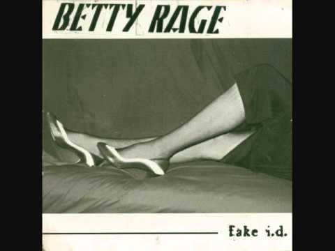 Betty Rage - Fake I.D