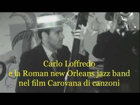 Carovana di Canzoni - Sergio Corbucci - Carlo Loffredo  Roman new Orleans jazz band