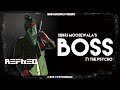 Boss | Sidhu  Moosewala Ft. Jay Talhan Aka.The Psycho | Sniches Gets Stiches
