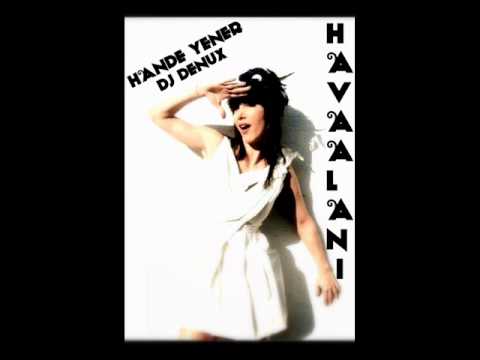 Dj Denux Feat.Hande Yener - Hava Alanı ( Club Mix ).wmv