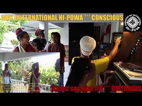Conscious Way Outernational Hi-Powa  ft Tiyah Roots