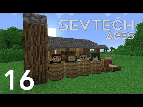 Sevtech Ages with Arkas/Nebris/Pakratt - E16 (Minecraft Videos)
