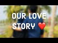 Our little LOVE STORY ❤️😍 | Unaisa & Anoob love story