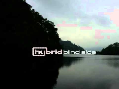 Hybrid  - Blind Side (Hybrid Soundsystem Dub)