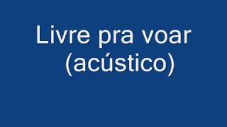 Exaltasamba - Livre pra voar (acústico)
