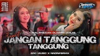 Download lagu FUNKOT JANGAN TANGGUNG TANGGUNG THOMAS ARYA STYLE HOREG BY NANDA NAFIS RMX mp3