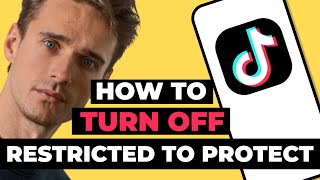 How to Turn Off Setting Restricted by TikTok to Protect Your Privacy