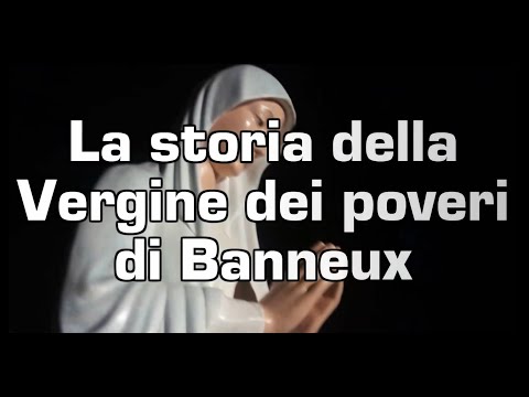 Vergine dei Poveri di Banneux, segni prodigiosi e preghiera + TESTO [FESTA, #15GENNAIO]