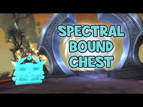WoW Shadowlands 9.1 - Spectral Bound Chest | Korthia