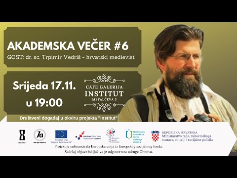 Akademska večer #6 - gost: dr. sc. Trpimir Vedriš