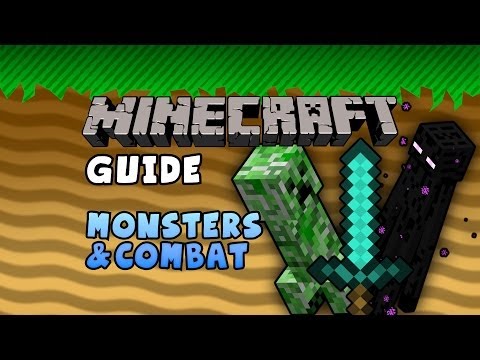 The Minecraft Guide - 11 - Monsters and Combat
