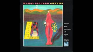 Muhal Richard Abrams   The Bird Song Part 1