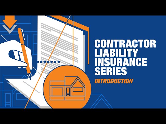 Contractor Liability Insurance Series Introduction