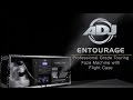 ADJ Entourage