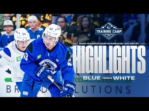 Canucks Blue vs. White Training Camp Scrimmage Highlights (Sept. 20, 2025)