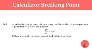 Math Methods: 14.1 Solve the Differential Equation using Separation of Variables (number of atoms)