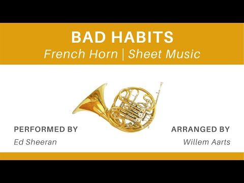 Bad Habits - Ed Sheeran | French Horn | Sheet Music