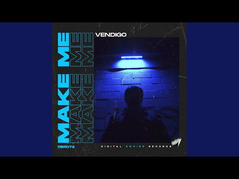 Make Me (Extended Mix)