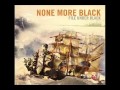 None More Black - What's Inside a Bone (lyrics in description)