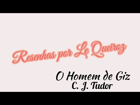 Resenhas por Le Queiroz: O Homem de Giz