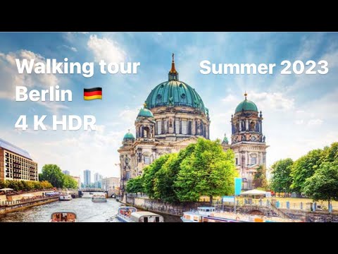 Walking tour Berlin, Germany 🇩🇪 Summer 2023
