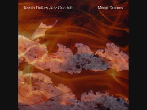 Tassilo Dellers Quartet - Mixed Dreams (album sampler) [Modal Jazz] [Switzerland, 2014]